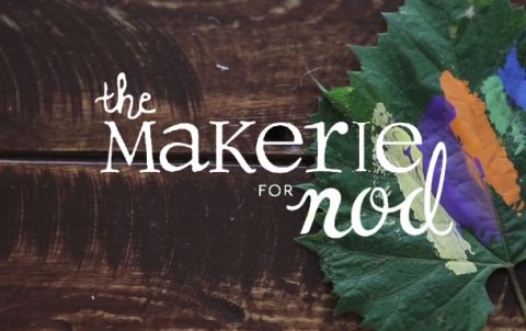 The Makerie for Nod